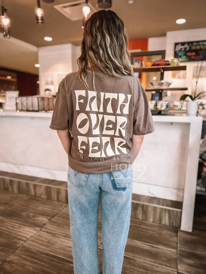 Faith Over Fear Graphic Tee