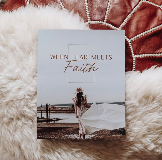 When Fear Meets Faith | Bible Study